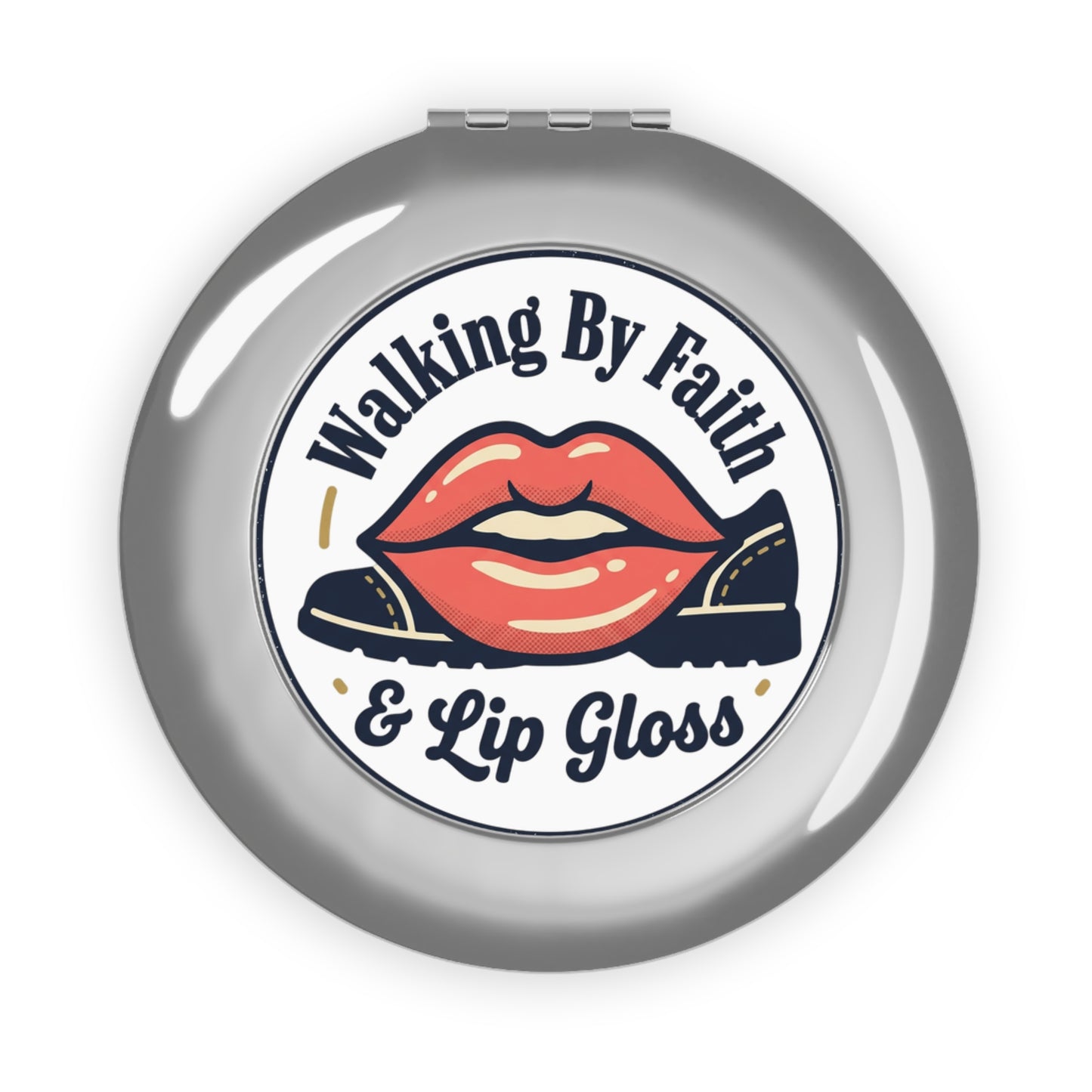 Compact Travel Mirror — "Walking By Faith & Lip Gloss" Pocket Compact