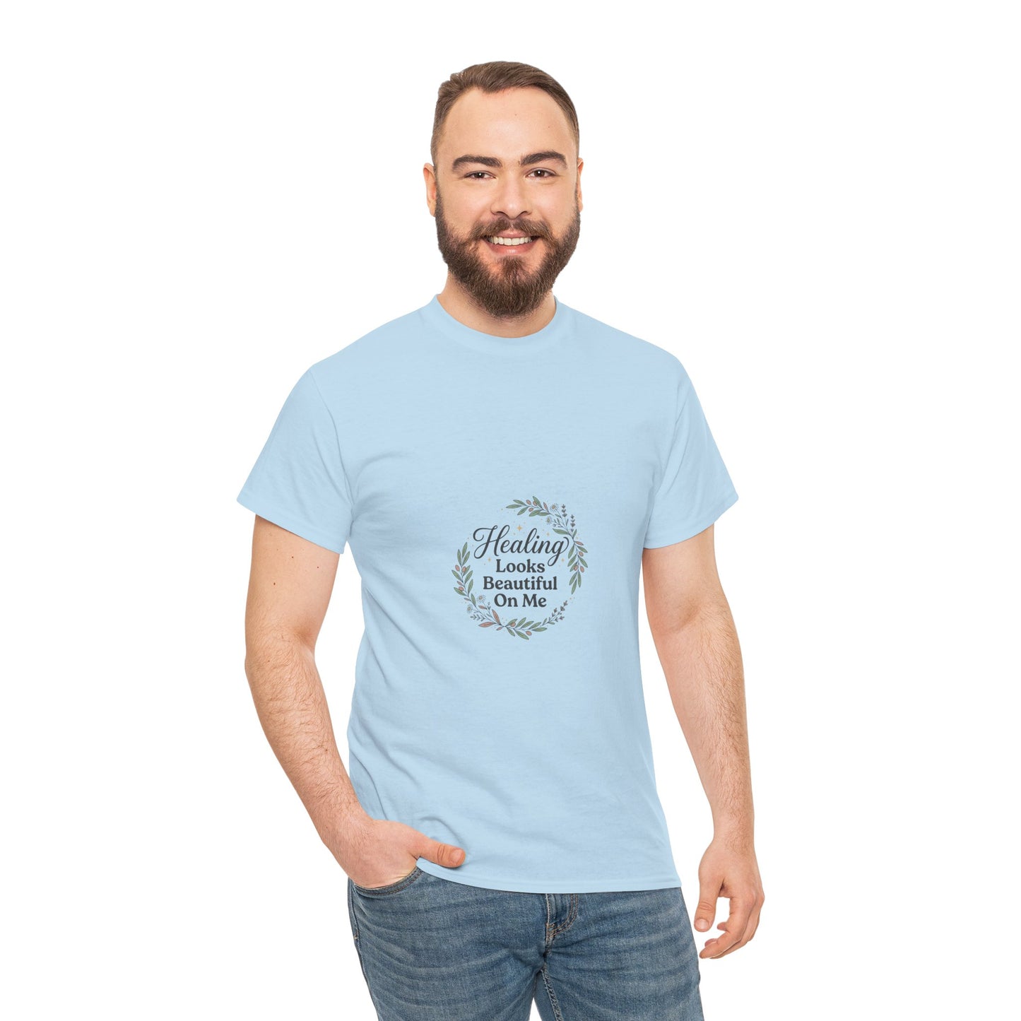 Healing Looks Beautiful On Me Tee