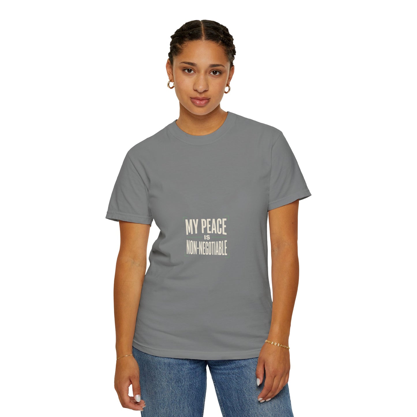 My Peace Is Non-Negotiable T-shirt