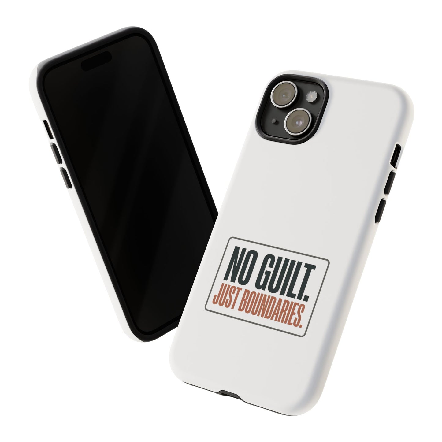 Phone Case — “No Guilt. Just Boundaries.” Motivational Protective Case