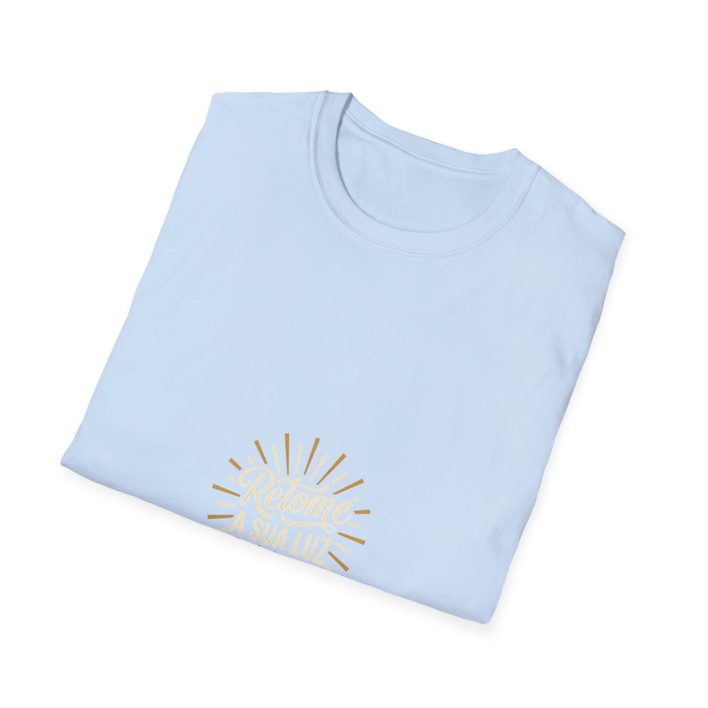 Camiseta — "Retome a sua luz" (Estampa Sunburst)