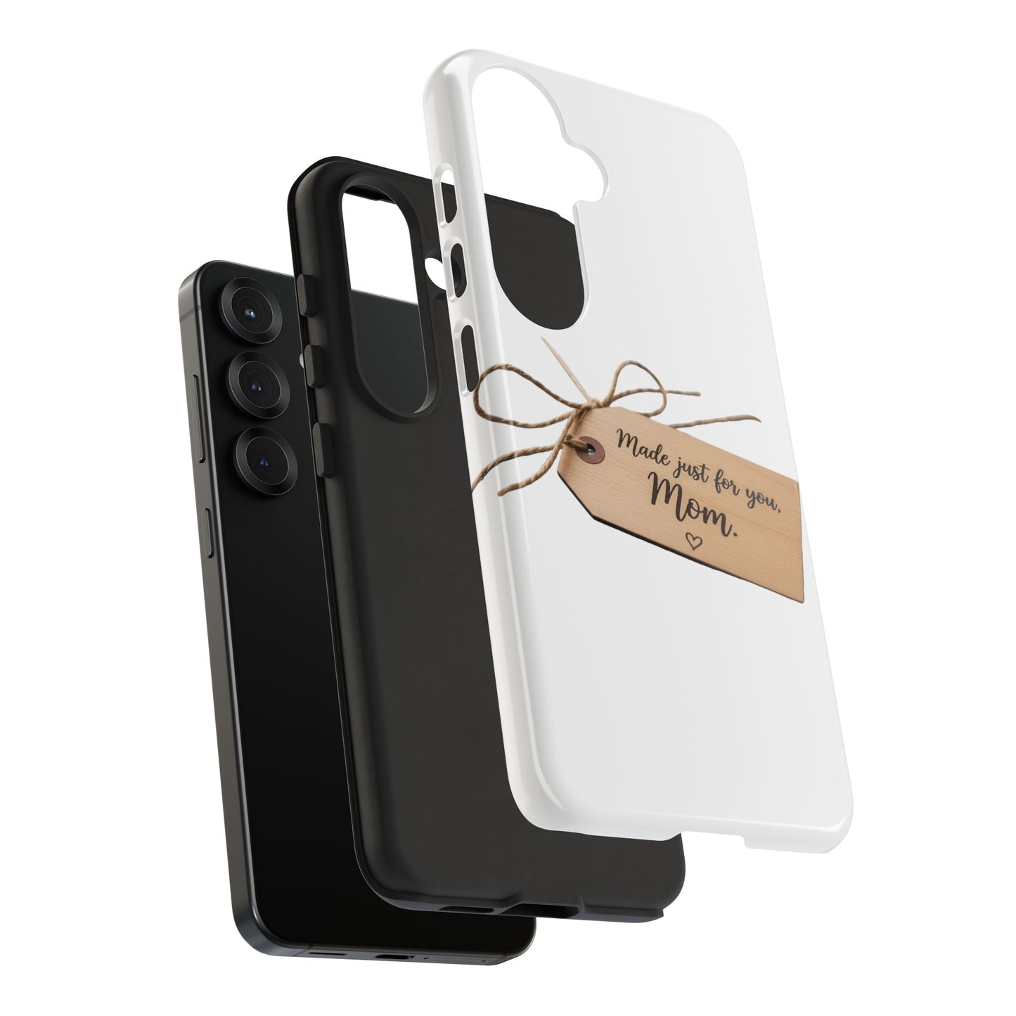 Mom Gift Phone Case — "Made Just for You, Mom" Tough Protective Cover