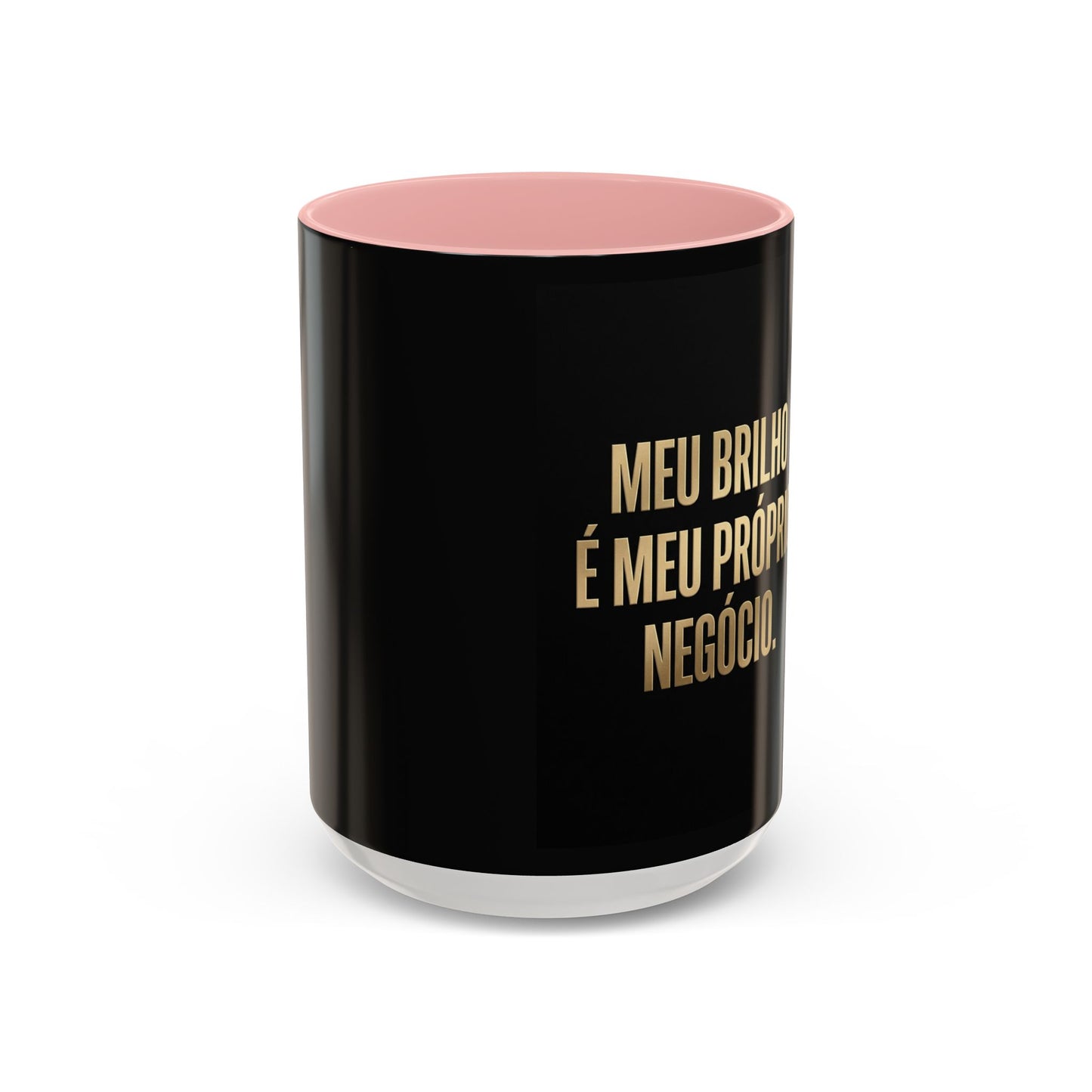 Caneca de café - Caneca inspiradora com detalhes pretos "Meu Brilho É Meu Próprio Negócio" (11/15 onças)