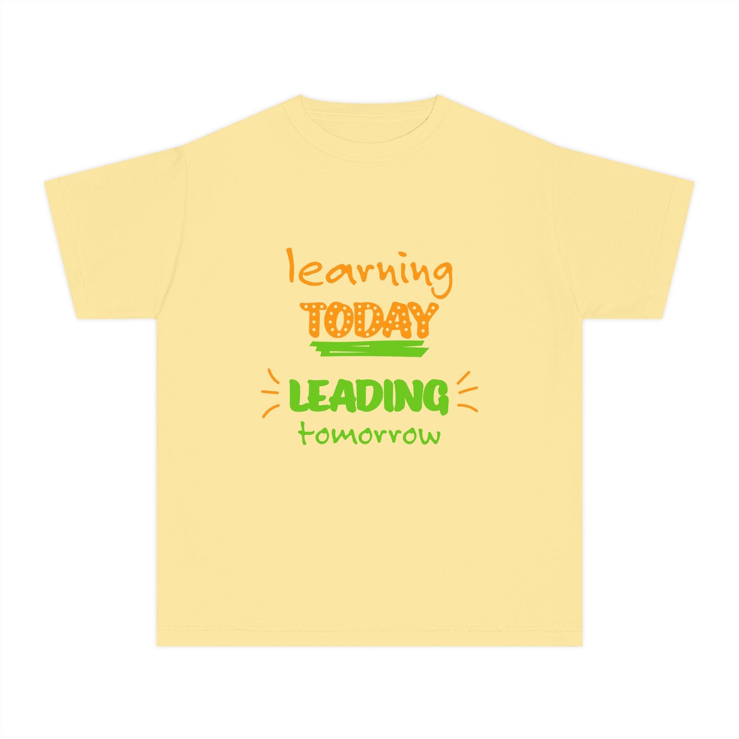 Youth Tee — "Learning Today, Leading Tomorrow" Inspirational School Shirt