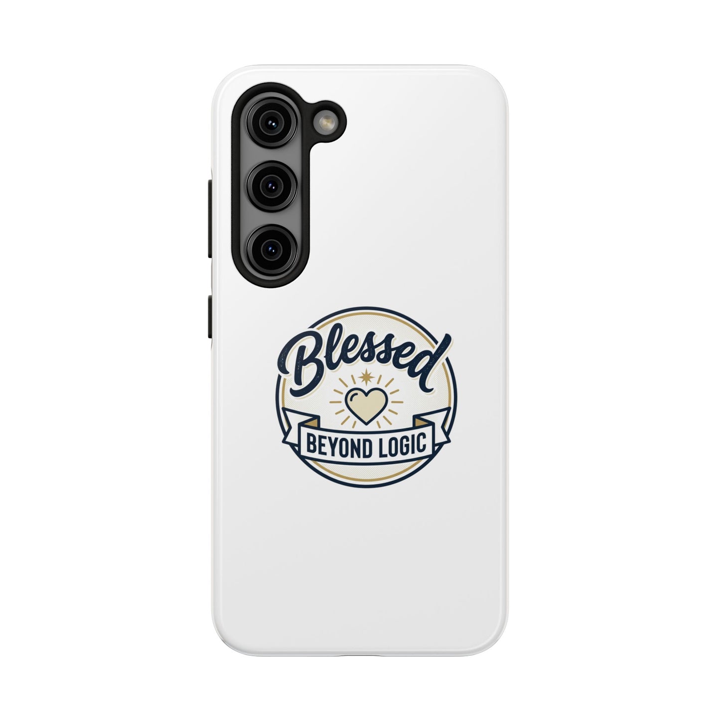 Blessed Beyond Logic Tough Phone Case — Inspirational Christian Phone Cover