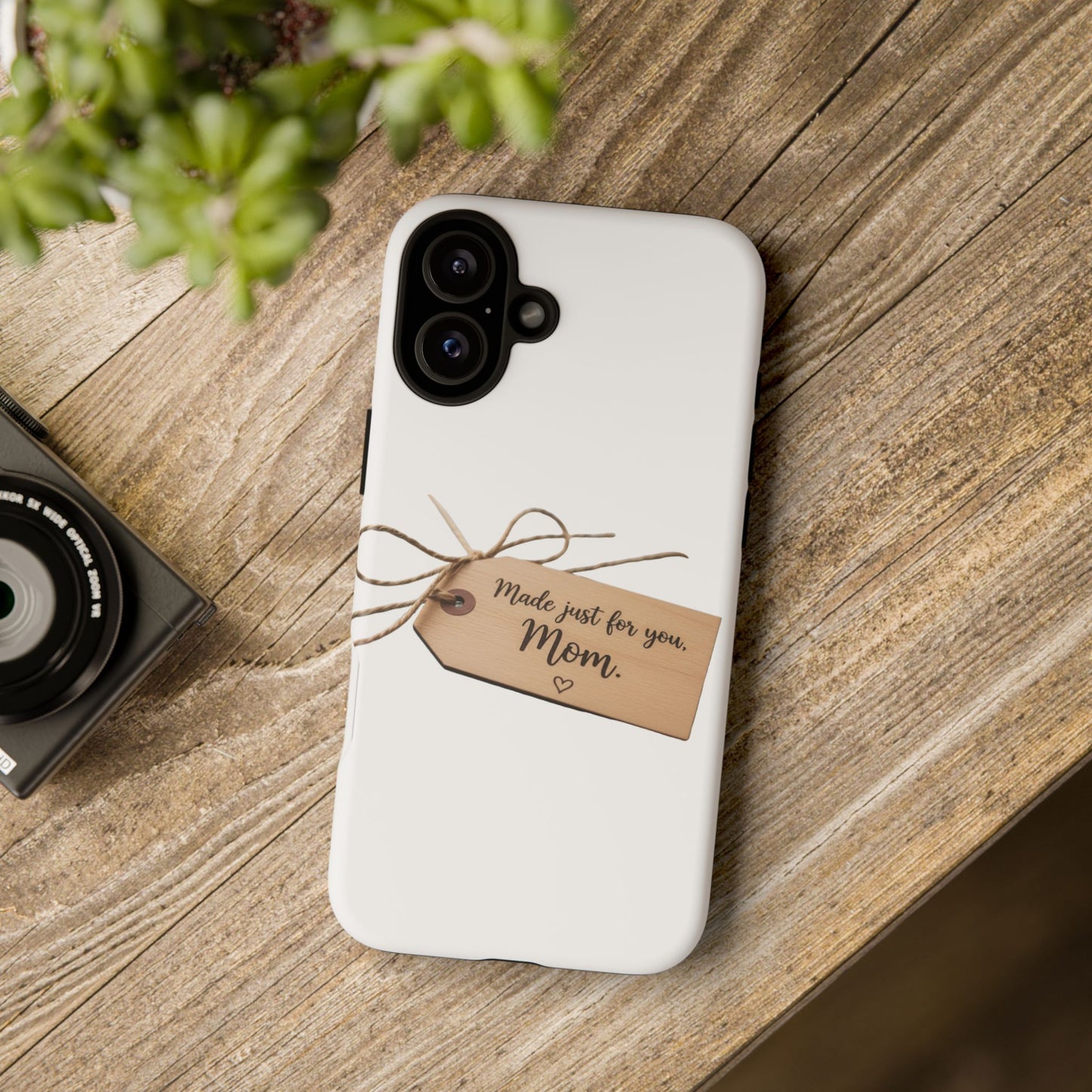 Mom Gift Phone Case — "Made Just for You, Mom" Tough Protective Cover