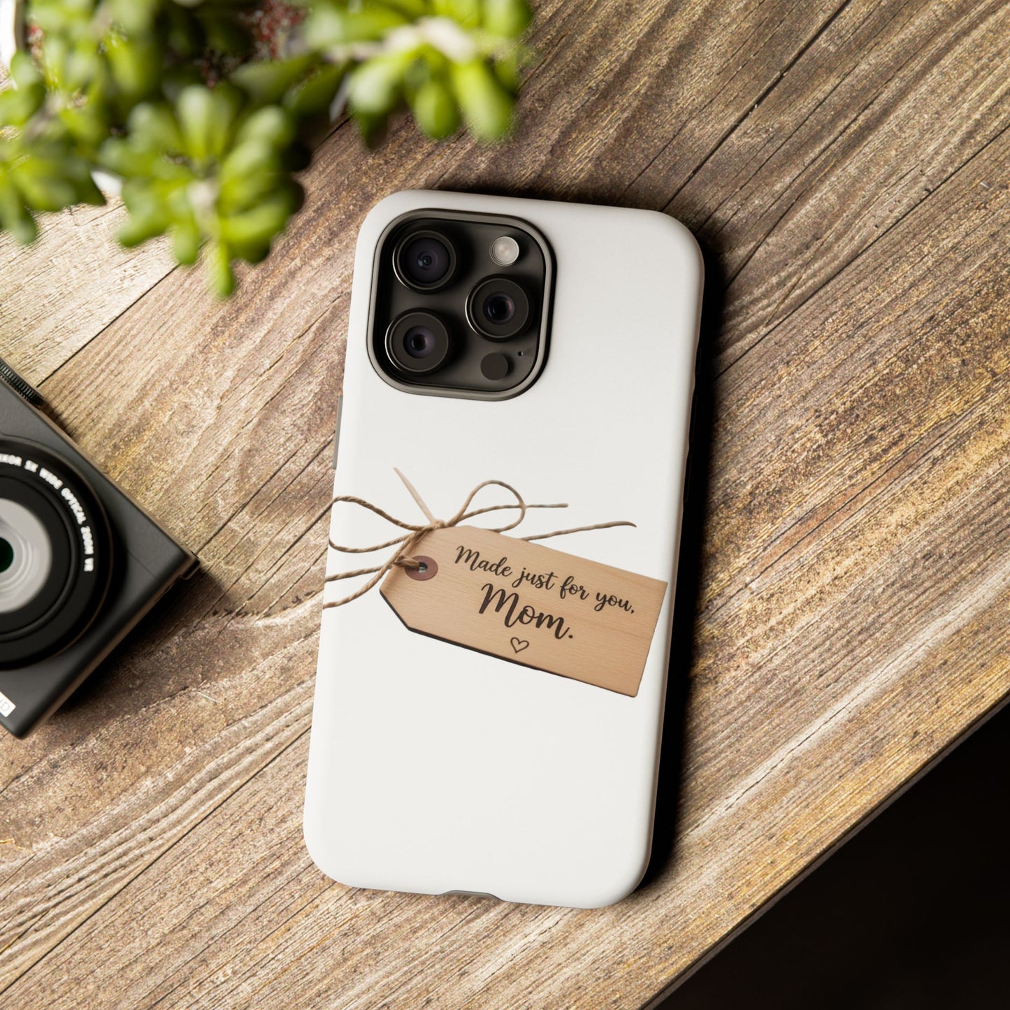 Mom Gift Phone Case — "Made Just for You, Mom" Tough Protective Cover