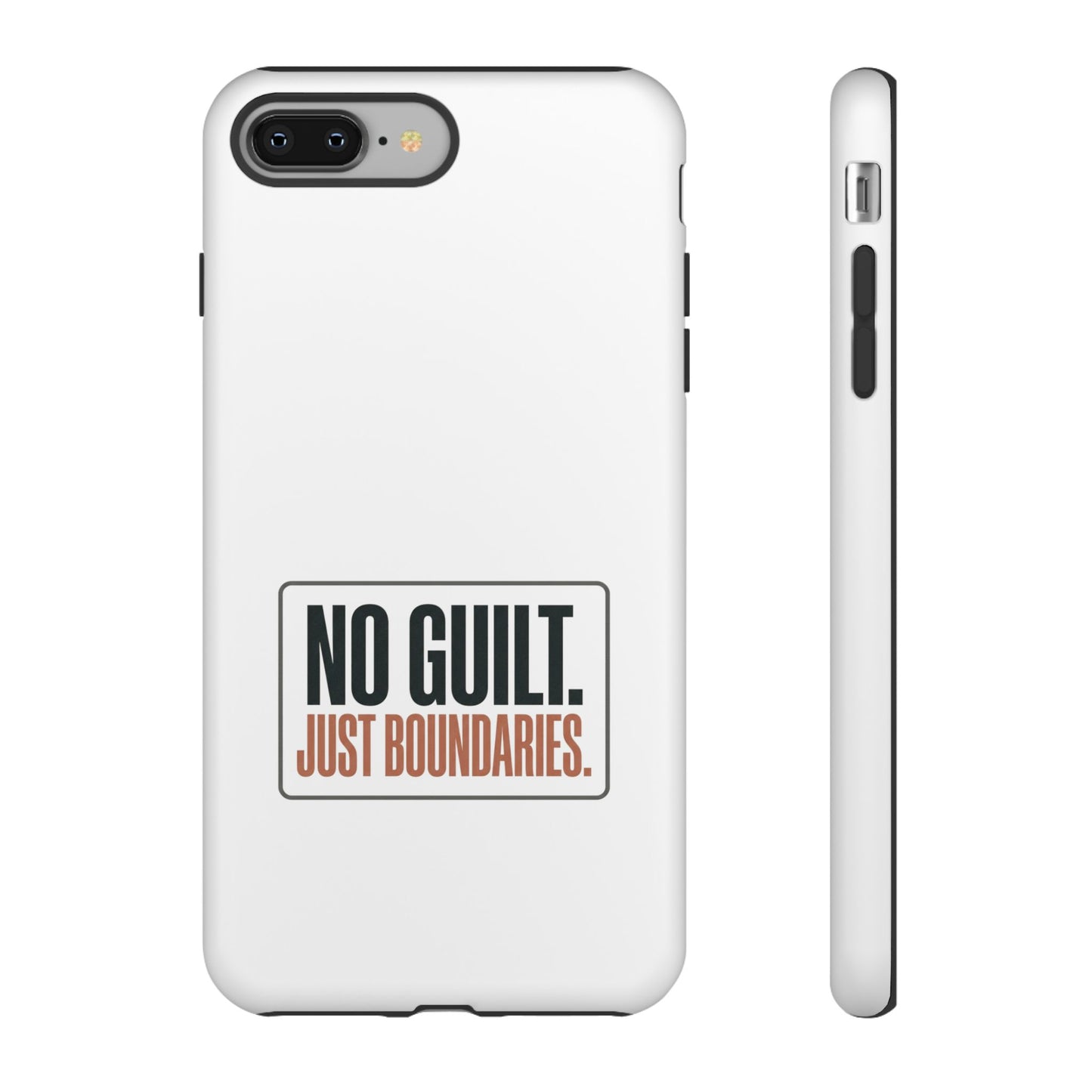 Phone Case — “No Guilt. Just Boundaries.” Motivational Protective Case
