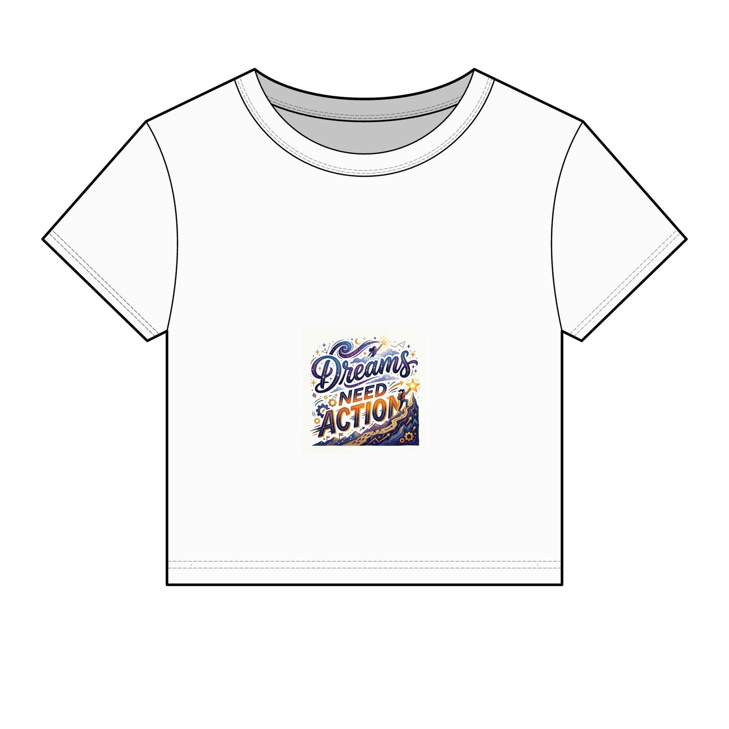 Women's Baby Tee — 'Dreams Need Action' Graphic Crop Top