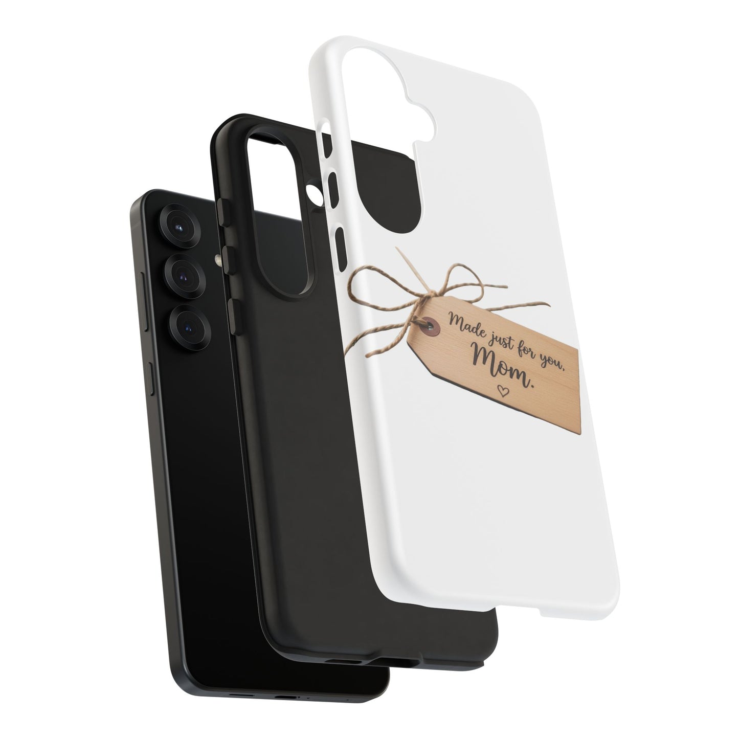 Mom Gift Phone Case — "Made Just for You, Mom" Tough Protective Cover