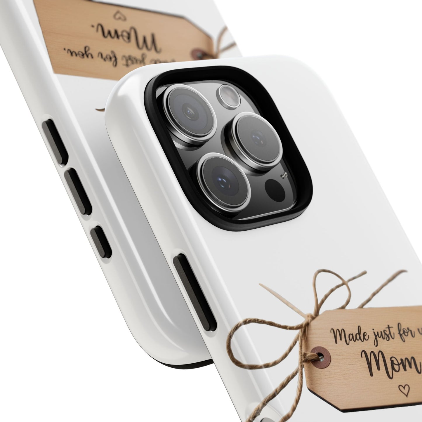 Mom Gift Phone Case — "Made Just for You, Mom" Tough Protective Cover