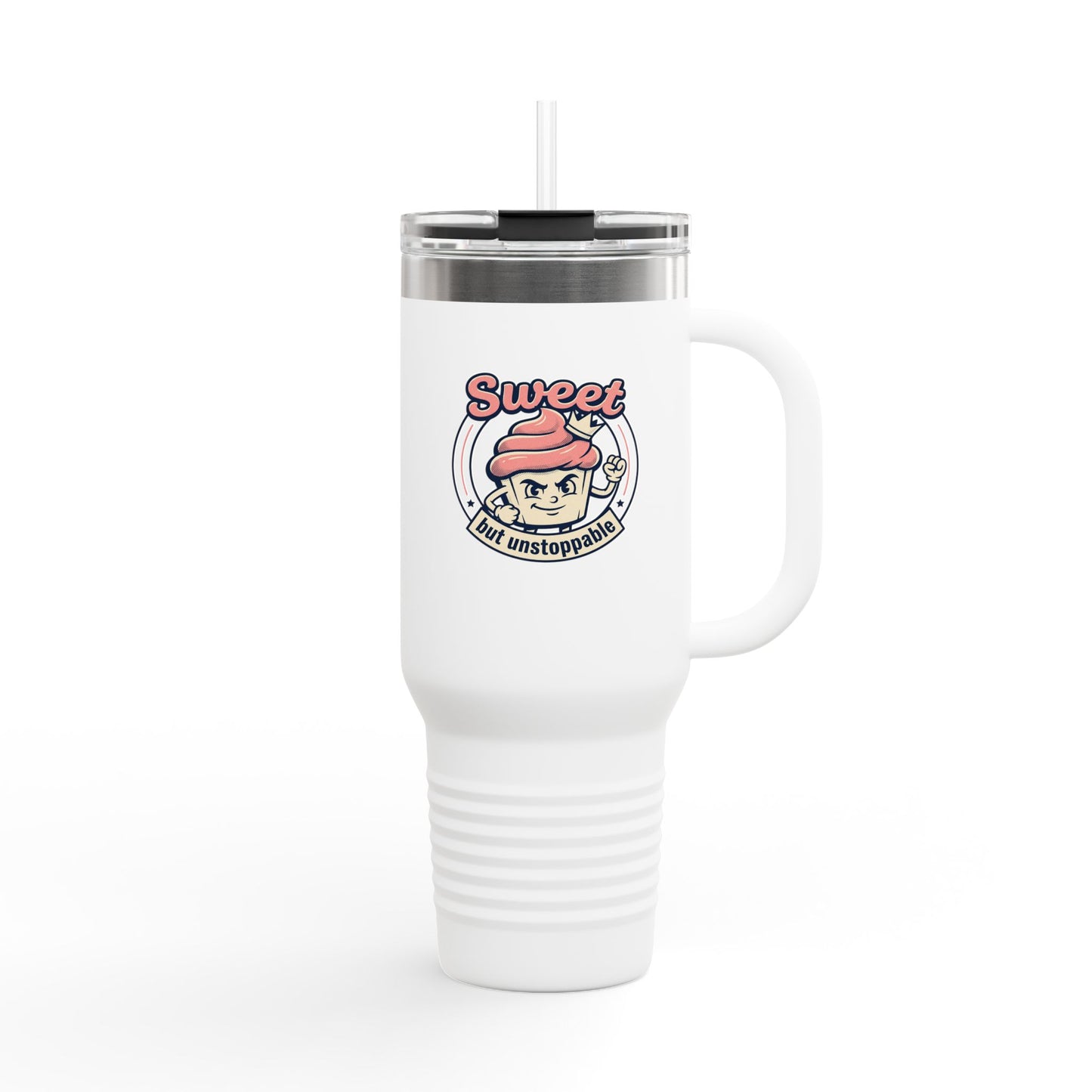 40oz Insulated Travel Mug — "Sweet but Unstoppable" Retro Dessert Design