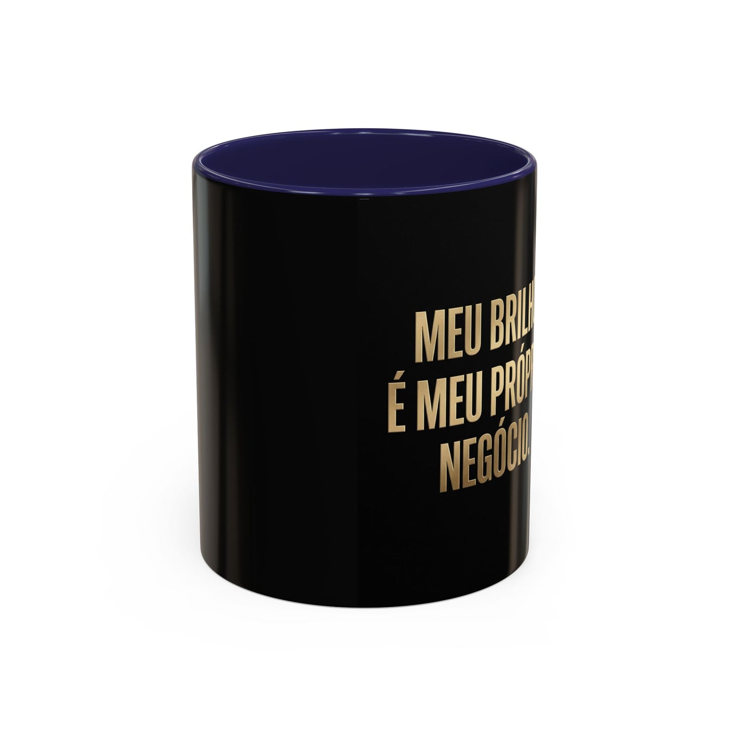 Caneca de café - Caneca inspiradora com detalhes pretos "Meu Brilho É Meu Próprio Negócio" (11/15 onças)