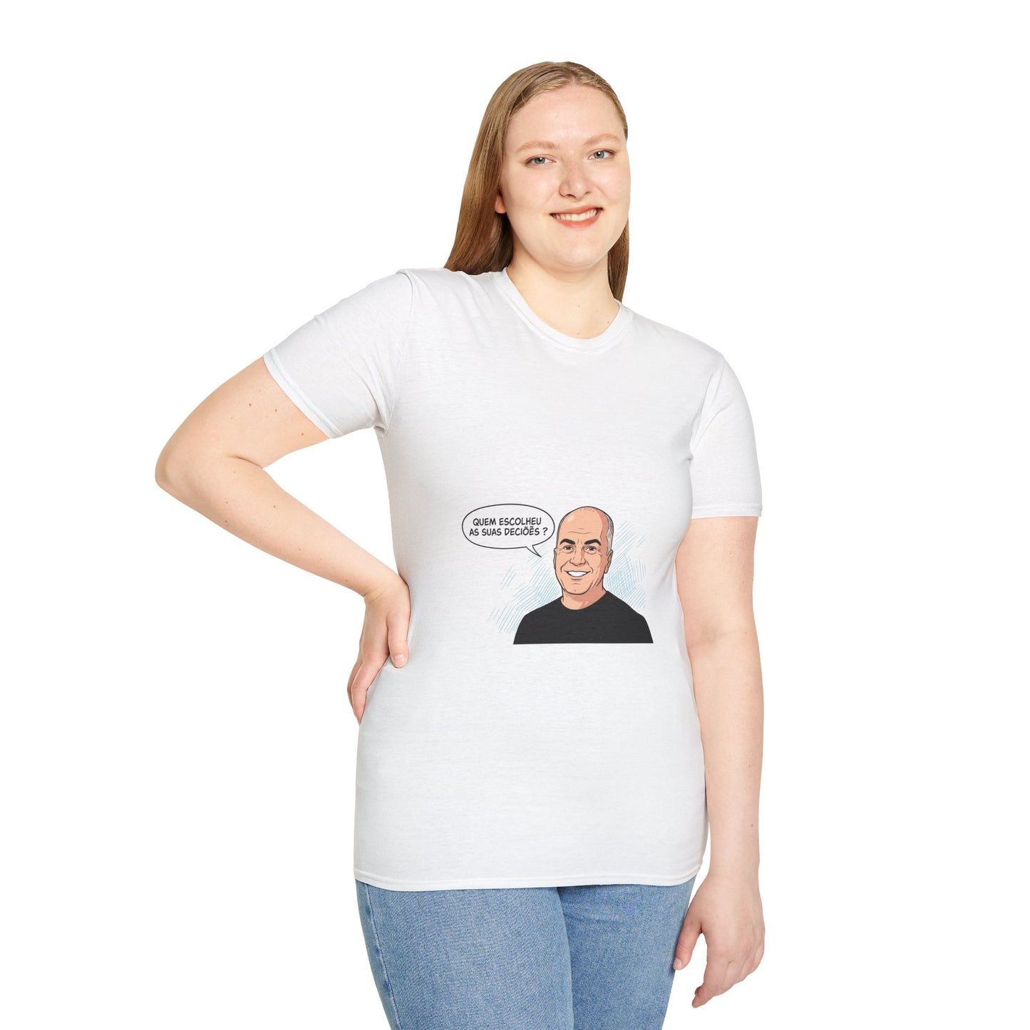 T-Shirt — "Quem Escolheu as Suas Decisões?" Portuguese Funny Portrait Tee