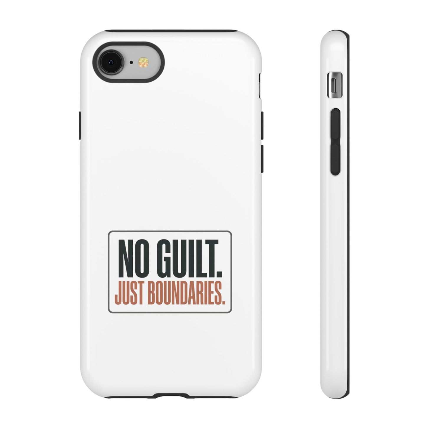 Phone Case — “No Guilt. Just Boundaries.” Motivational Protective Case
