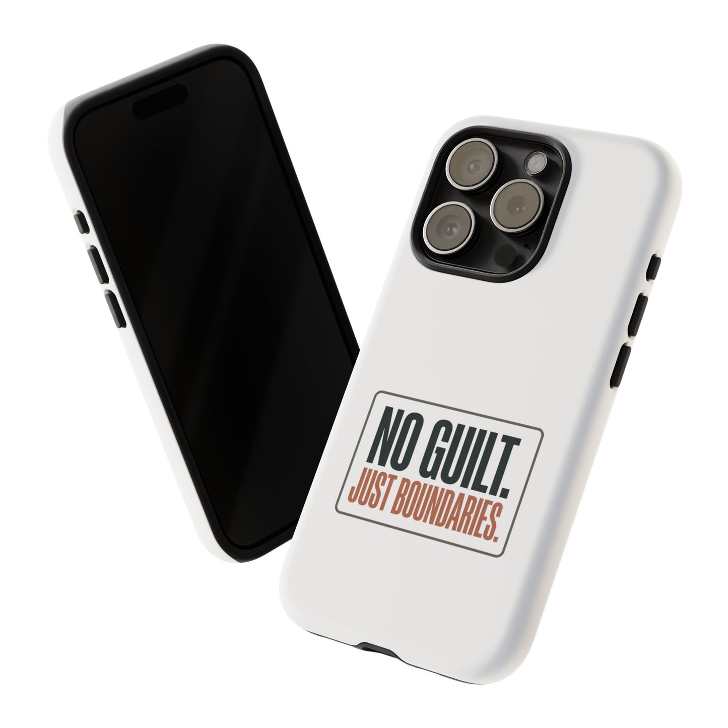 Phone Case — “No Guilt. Just Boundaries.” Motivational Protective Case
