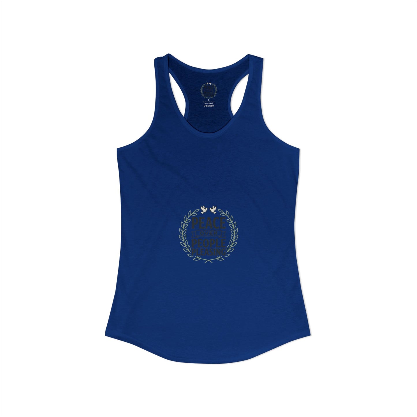 Peace Over People Pleasing Ideal Racerback Tank