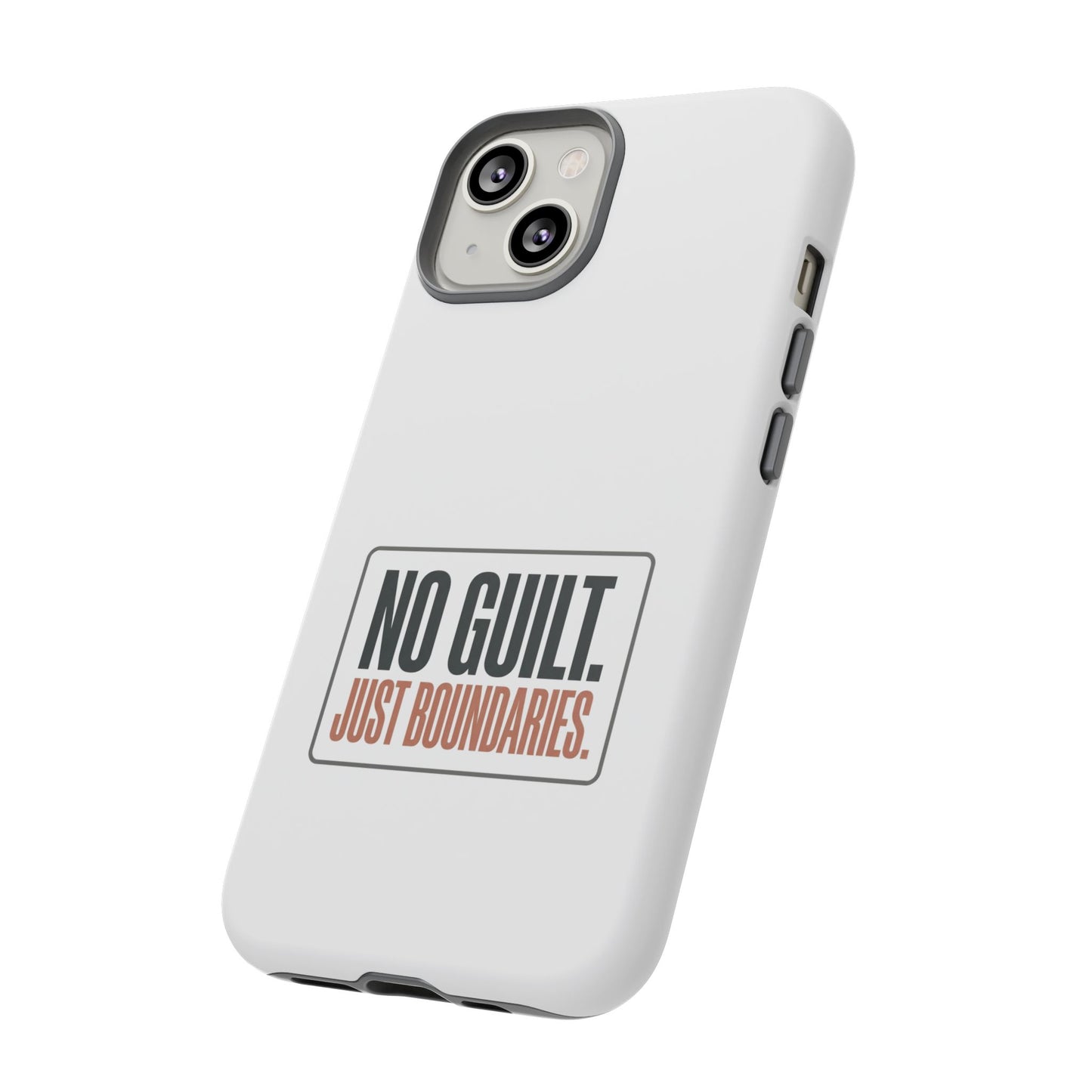 Phone Case — “No Guilt. Just Boundaries.” Motivational Protective Case