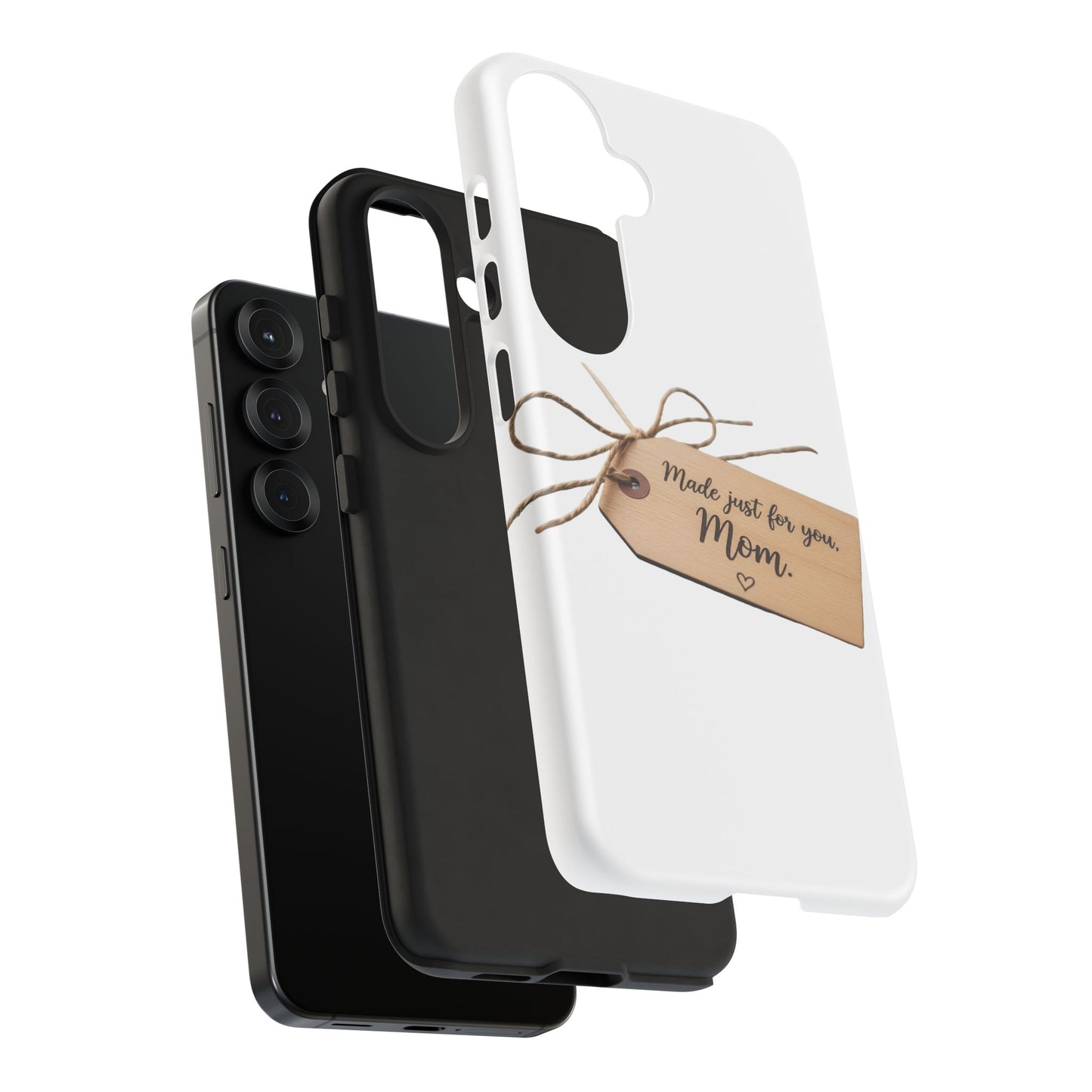 Mom Gift Phone Case — "Made Just for You, Mom" Tough Protective Cover