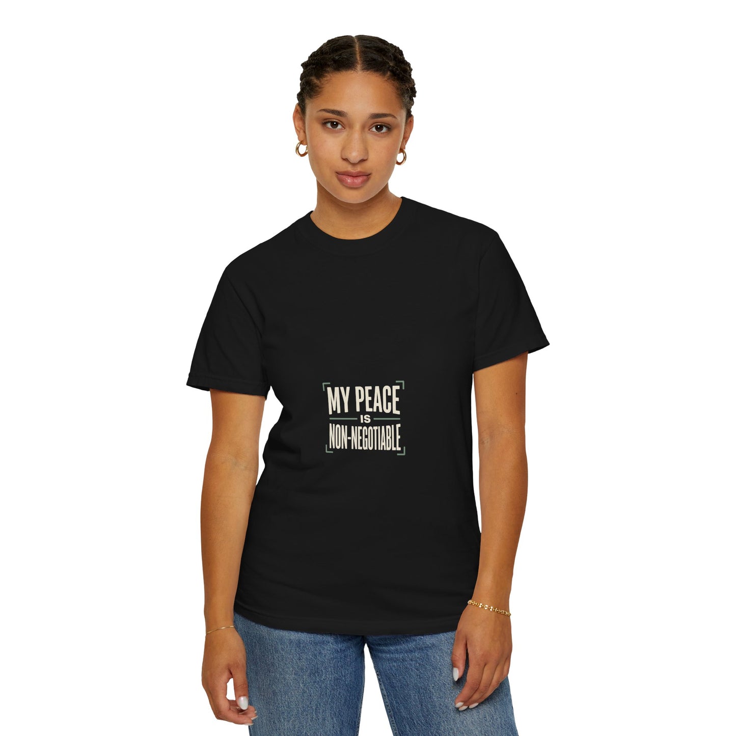 My Peace Is Non-Negotiable T-shirt