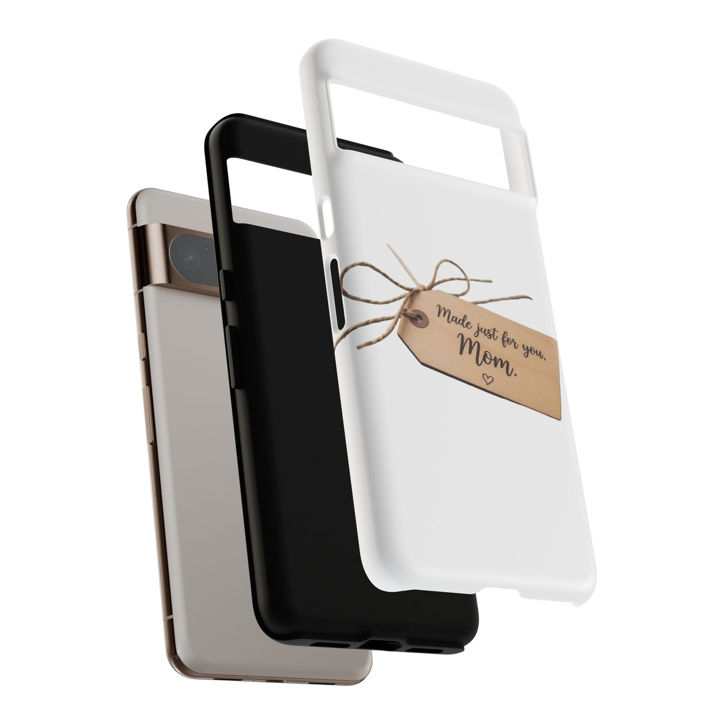 Mom Gift Phone Case — "Made Just for You, Mom" Tough Protective Cover