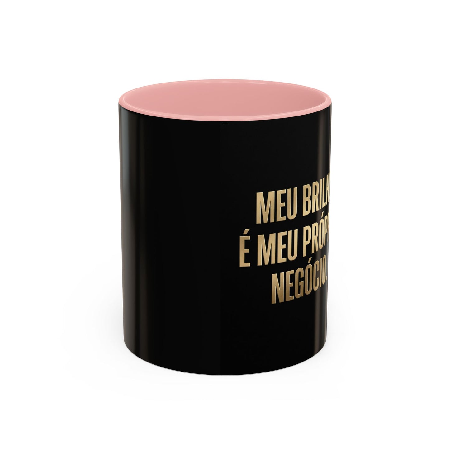 Caneca de café - Caneca inspiradora com detalhes pretos "Meu Brilho É Meu Próprio Negócio" (11/15 onças)