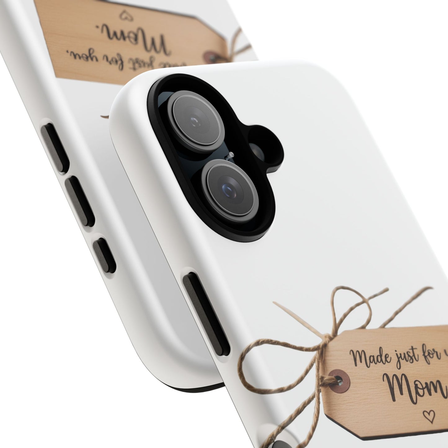 Mom Gift Phone Case — "Made Just for You, Mom" Tough Protective Cover