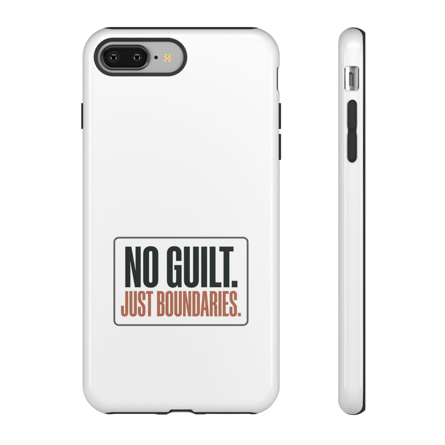 Phone Case — “No Guilt. Just Boundaries.” Motivational Protective Case