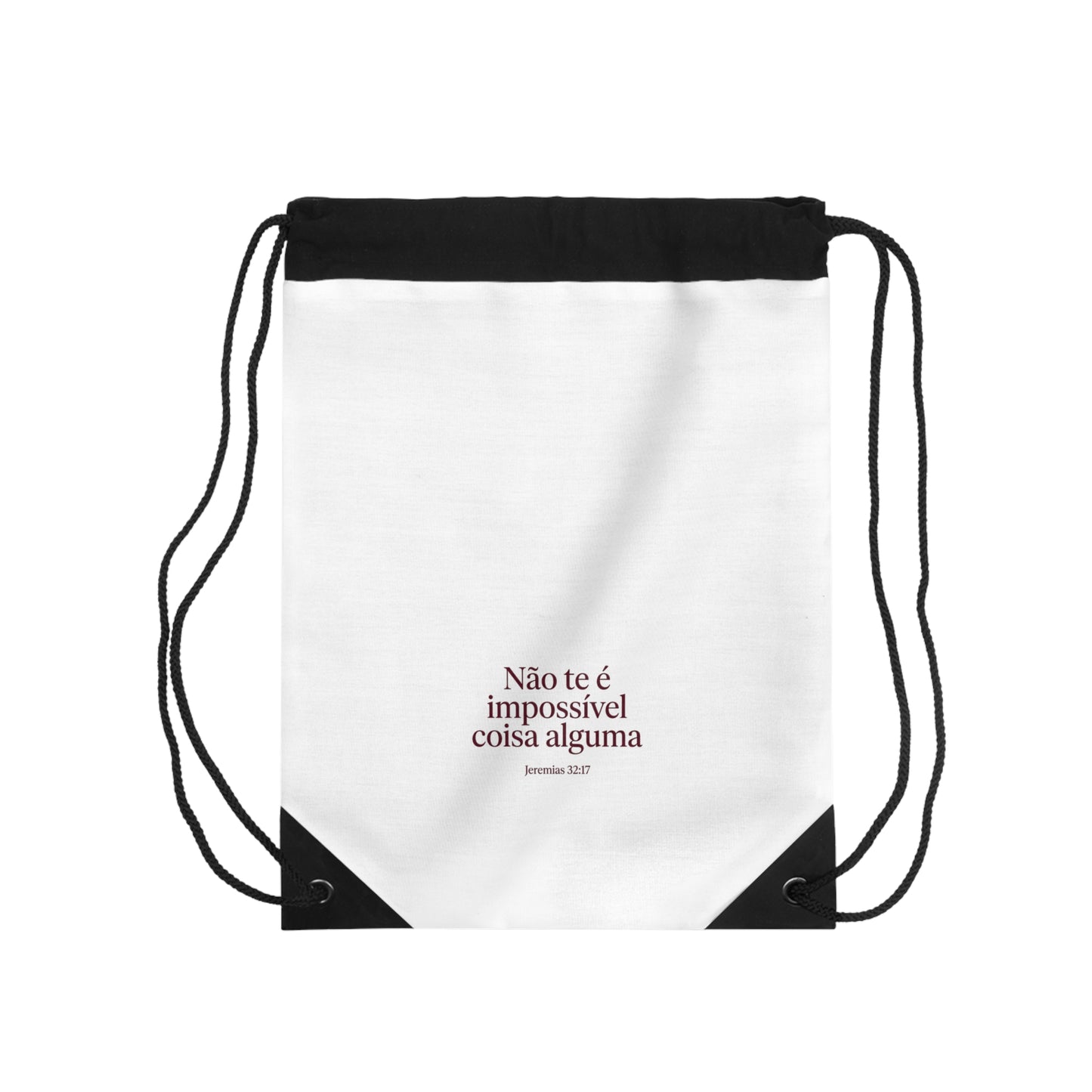 Mochila Saco com Cordão – "Não Te É Impossível Coisa Alguma"