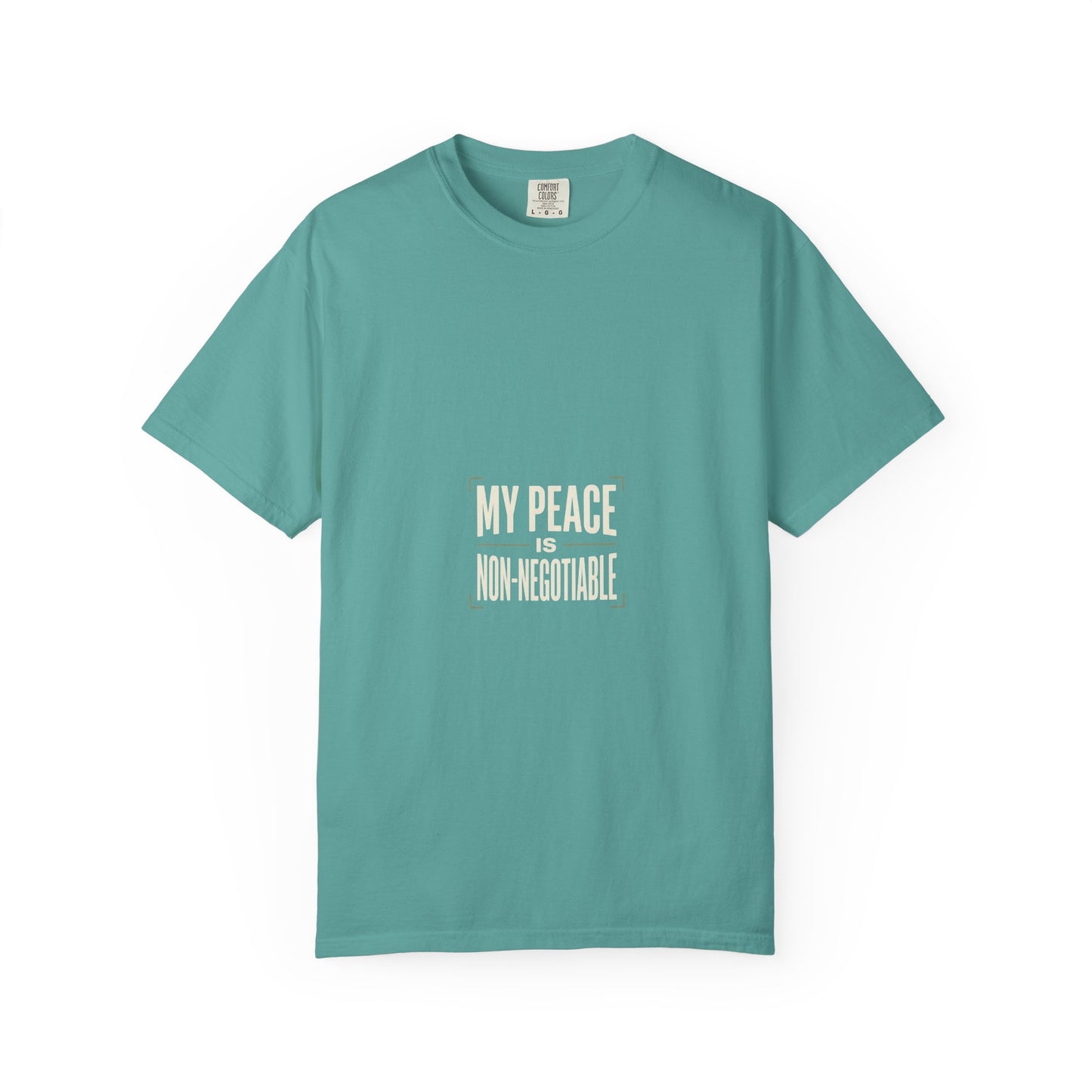 My Peace Is Non-Negotiable T-shirt