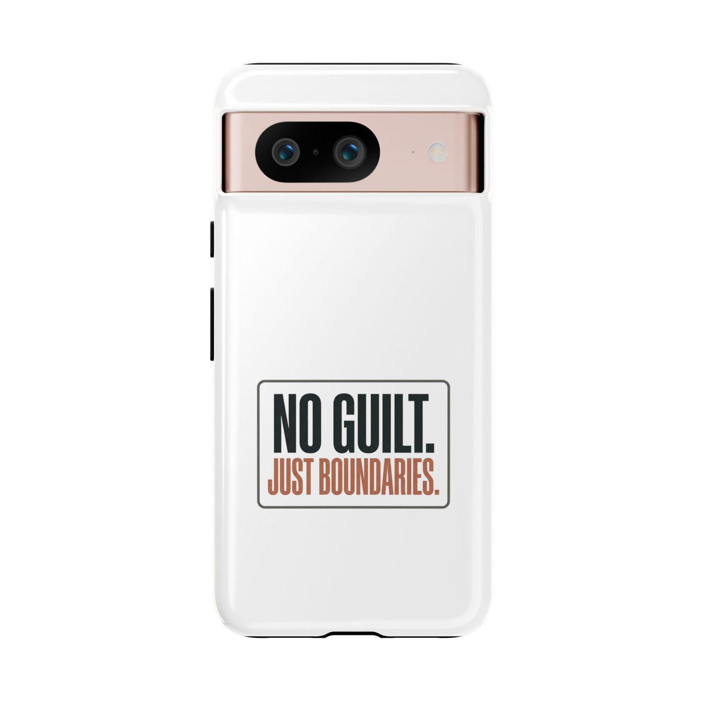 Phone Case — “No Guilt. Just Boundaries.” Motivational Protective Case