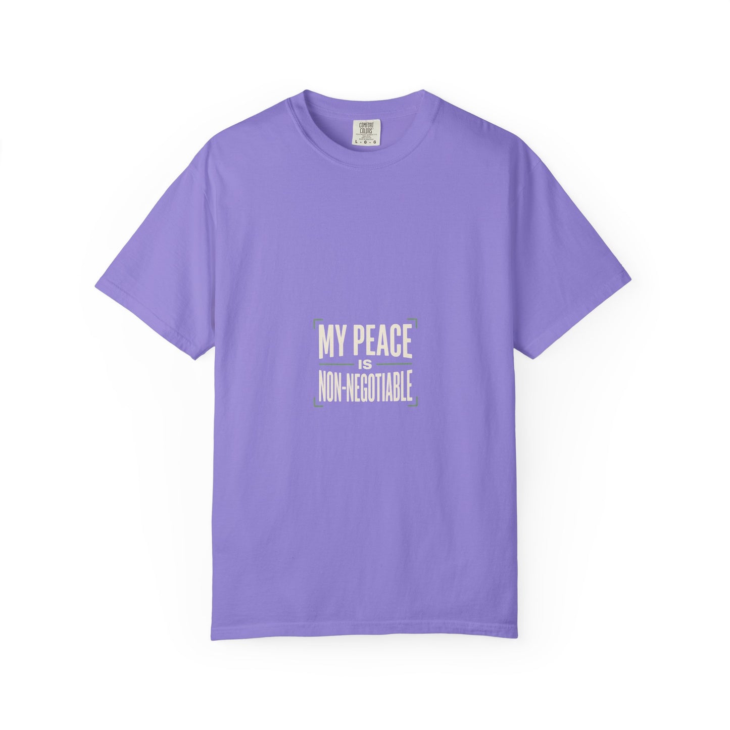 My Peace Is Non-Negotiable T-shirt