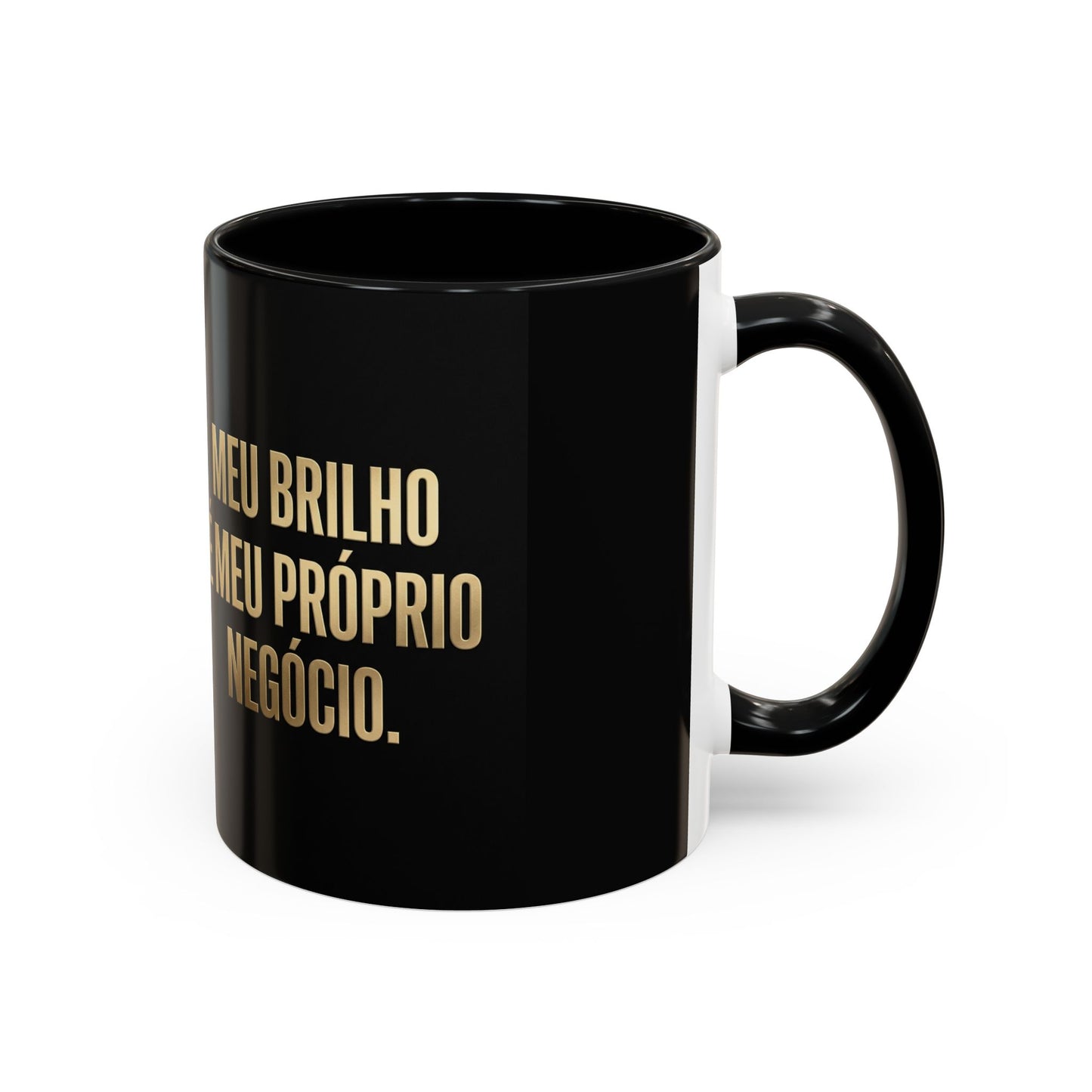 Caneca de café - Caneca inspiradora com detalhes pretos "Meu Brilho É Meu Próprio Negócio" (11/15 onças)