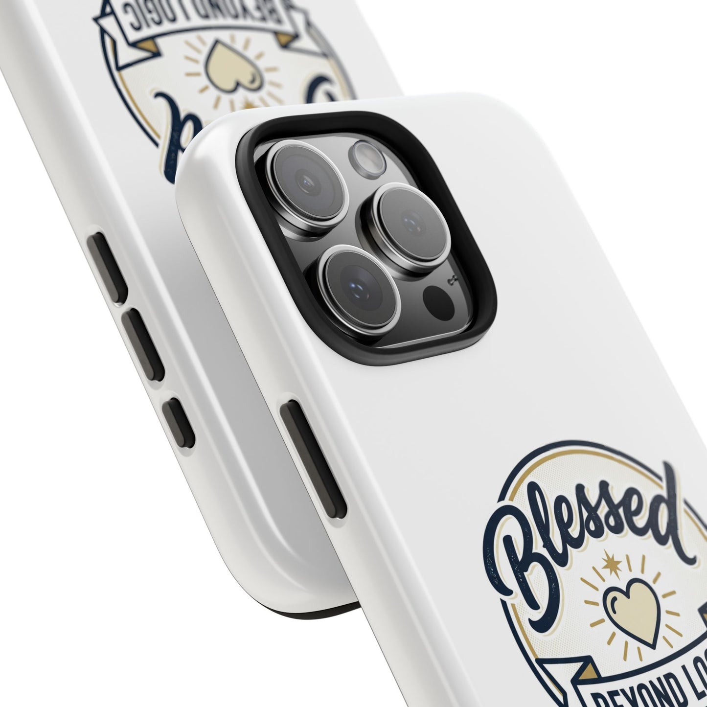 Blessed Beyond Logic Tough Phone Case — Inspirational Christian Phone Cover