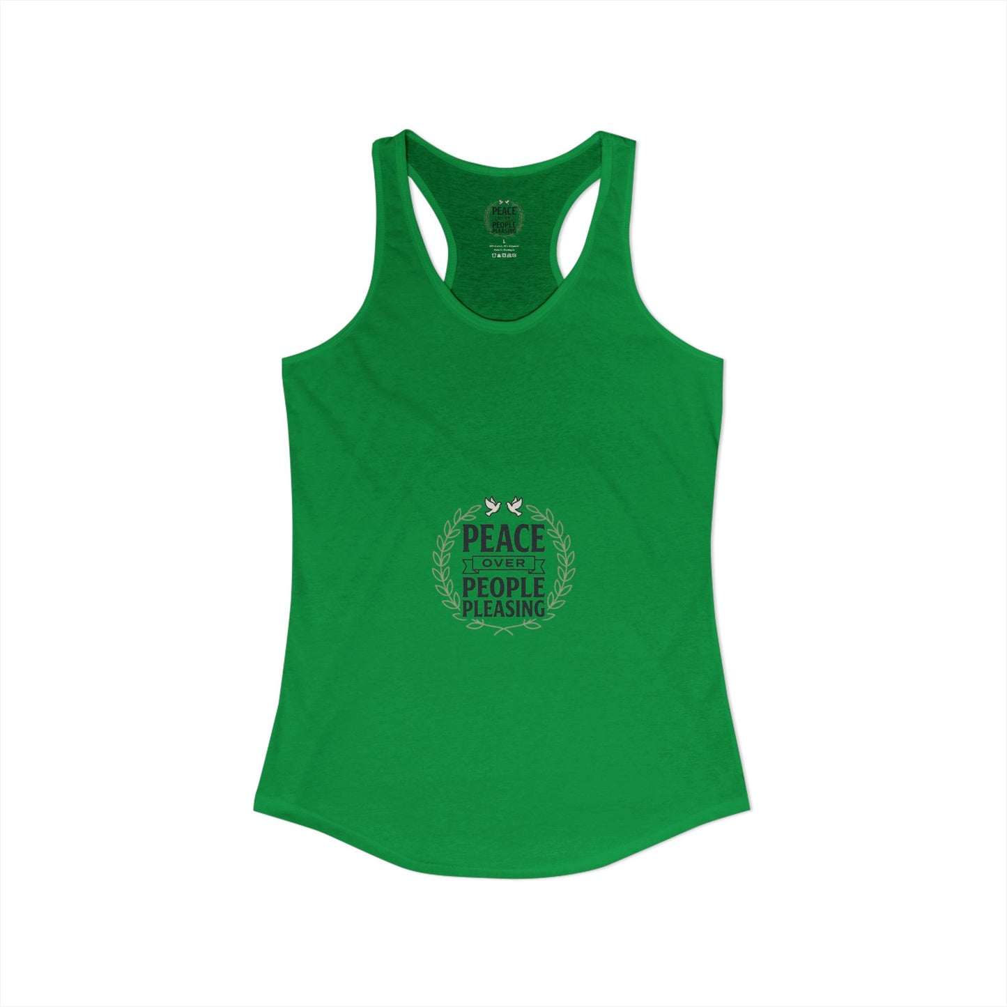 Peace Over People Pleasing Ideal Racerback Tank