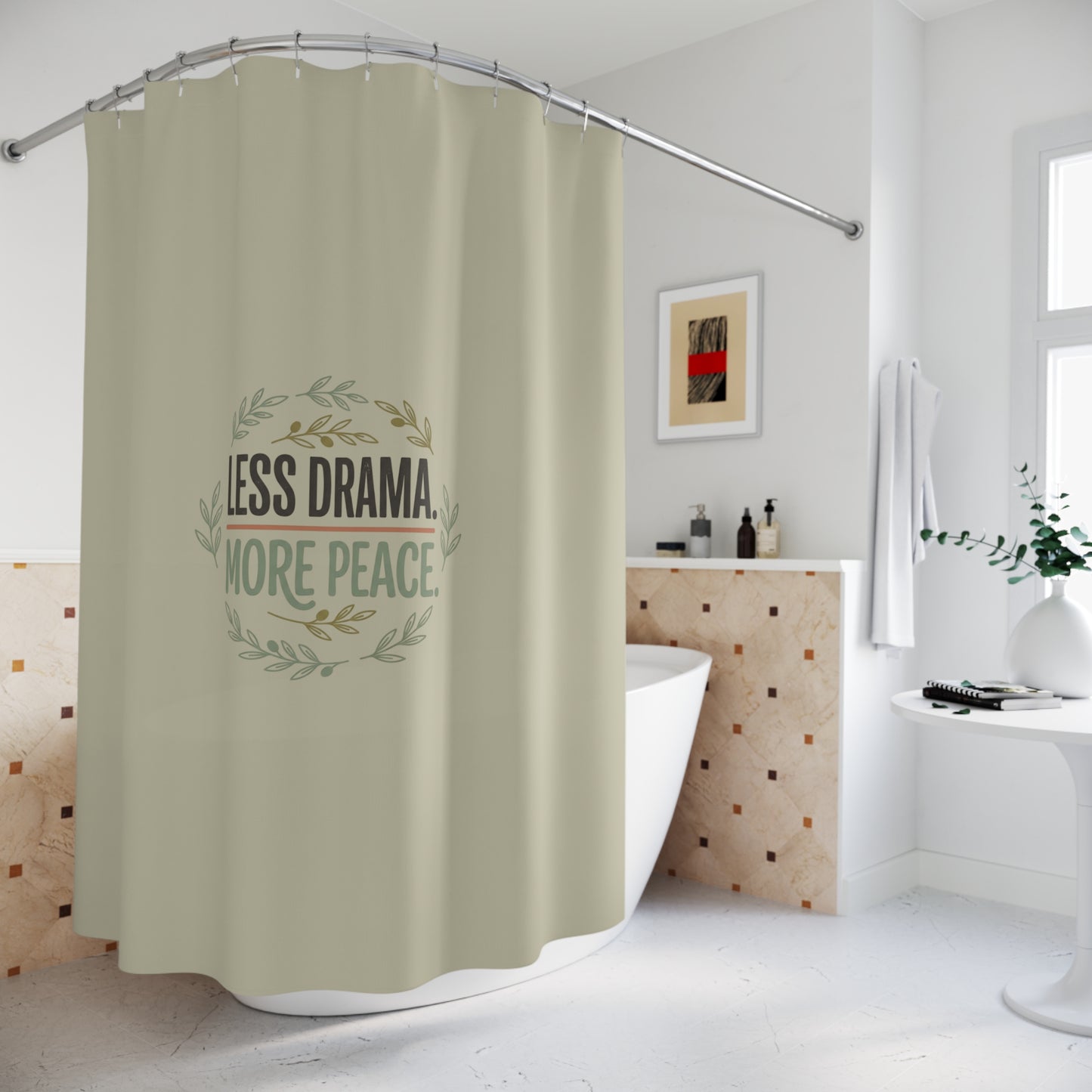 Shower Curtain — "Less Drama, More Peace" Minimalist Bathroom Decor