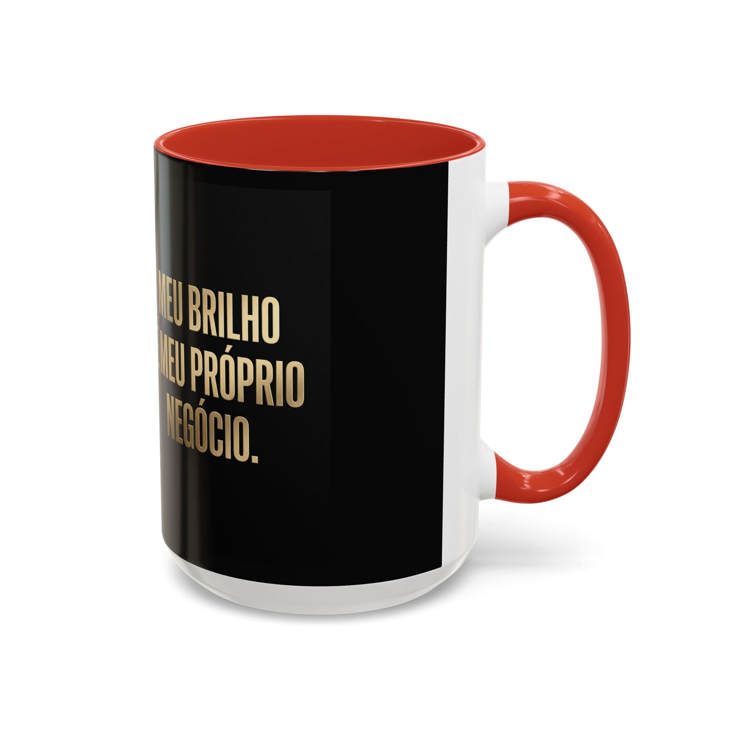 Caneca de café - Caneca inspiradora com detalhes pretos "Meu Brilho É Meu Próprio Negócio" (11/15 onças)