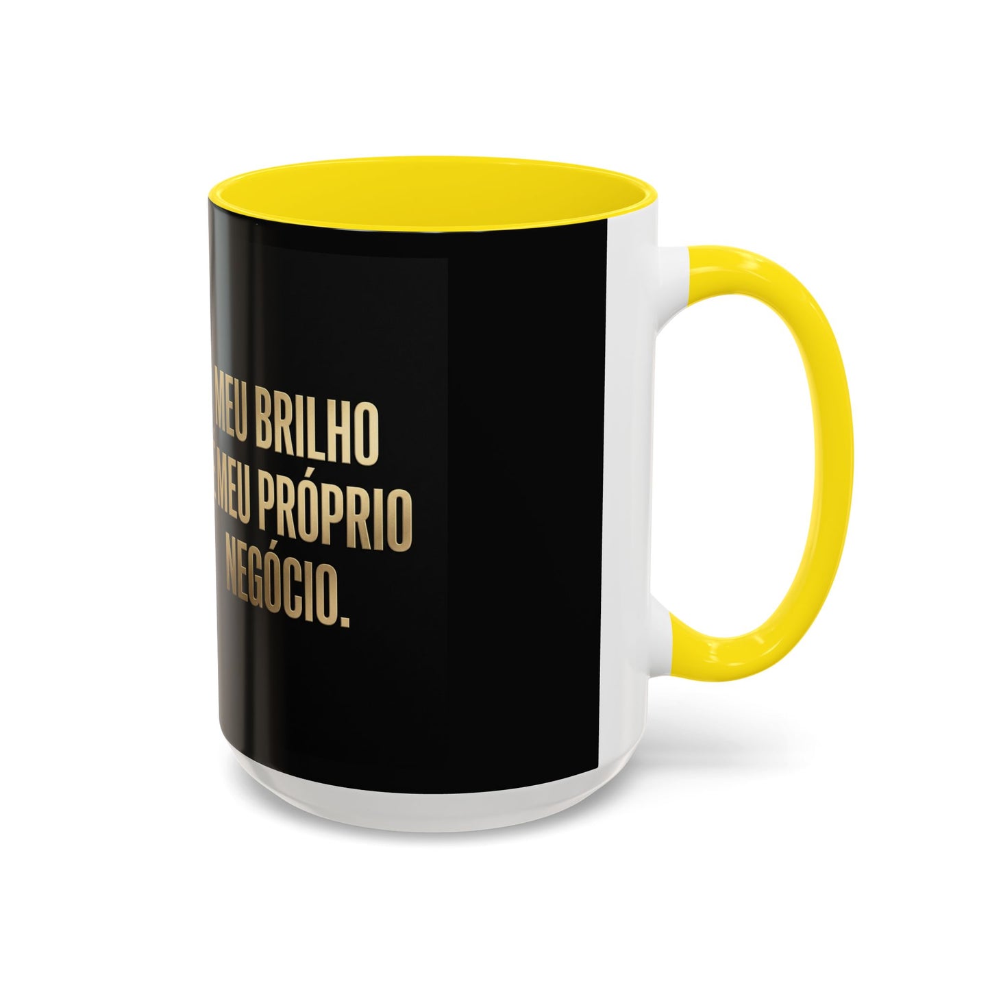Caneca de café - Caneca inspiradora com detalhes pretos "Meu Brilho É Meu Próprio Negócio" (11/15 onças)