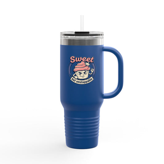 40oz Insulated Travel Mug — "Sweet but Unstoppable" Retro Dessert Design