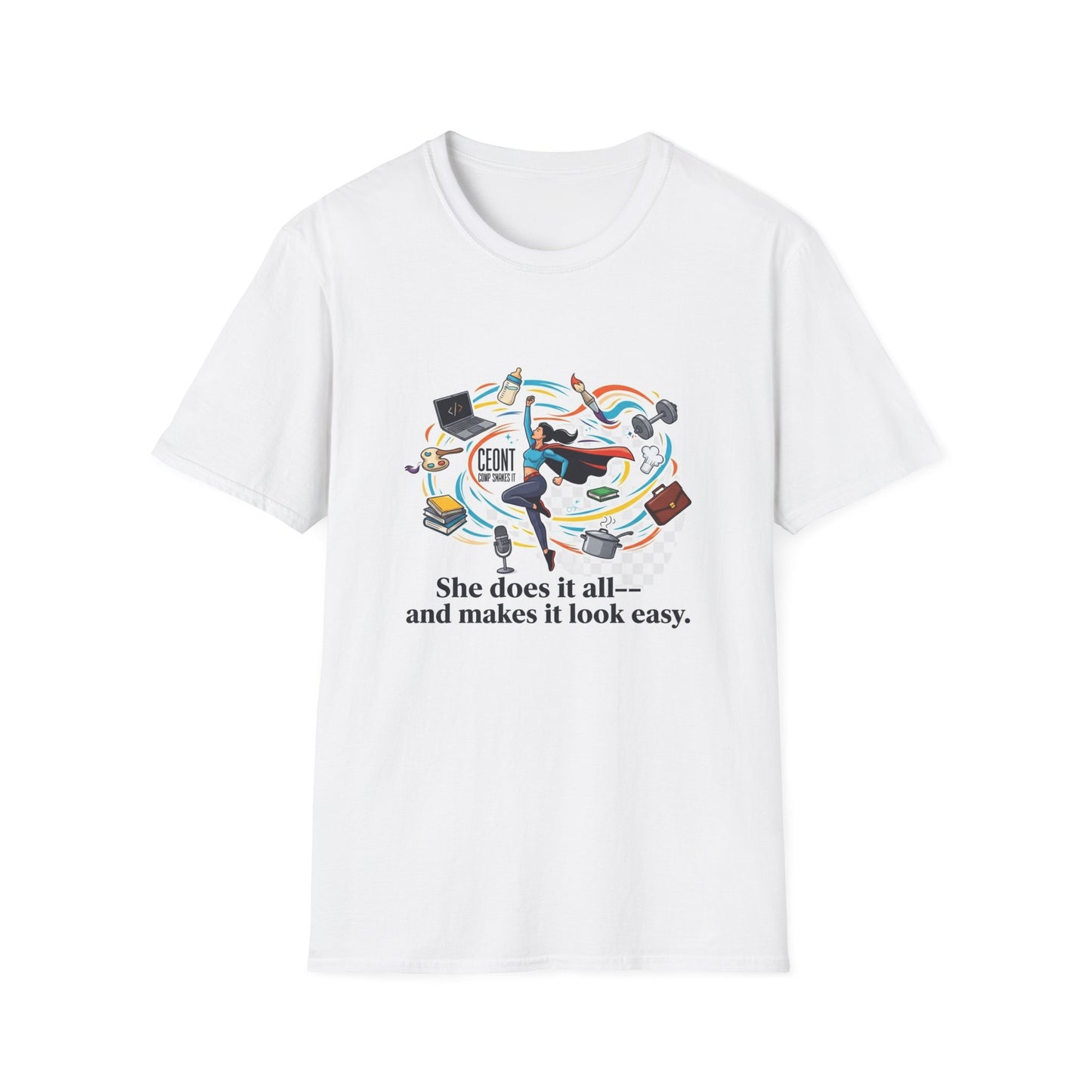 She Does It All T-Shirt —  Camiseta Ela Faz Tudo