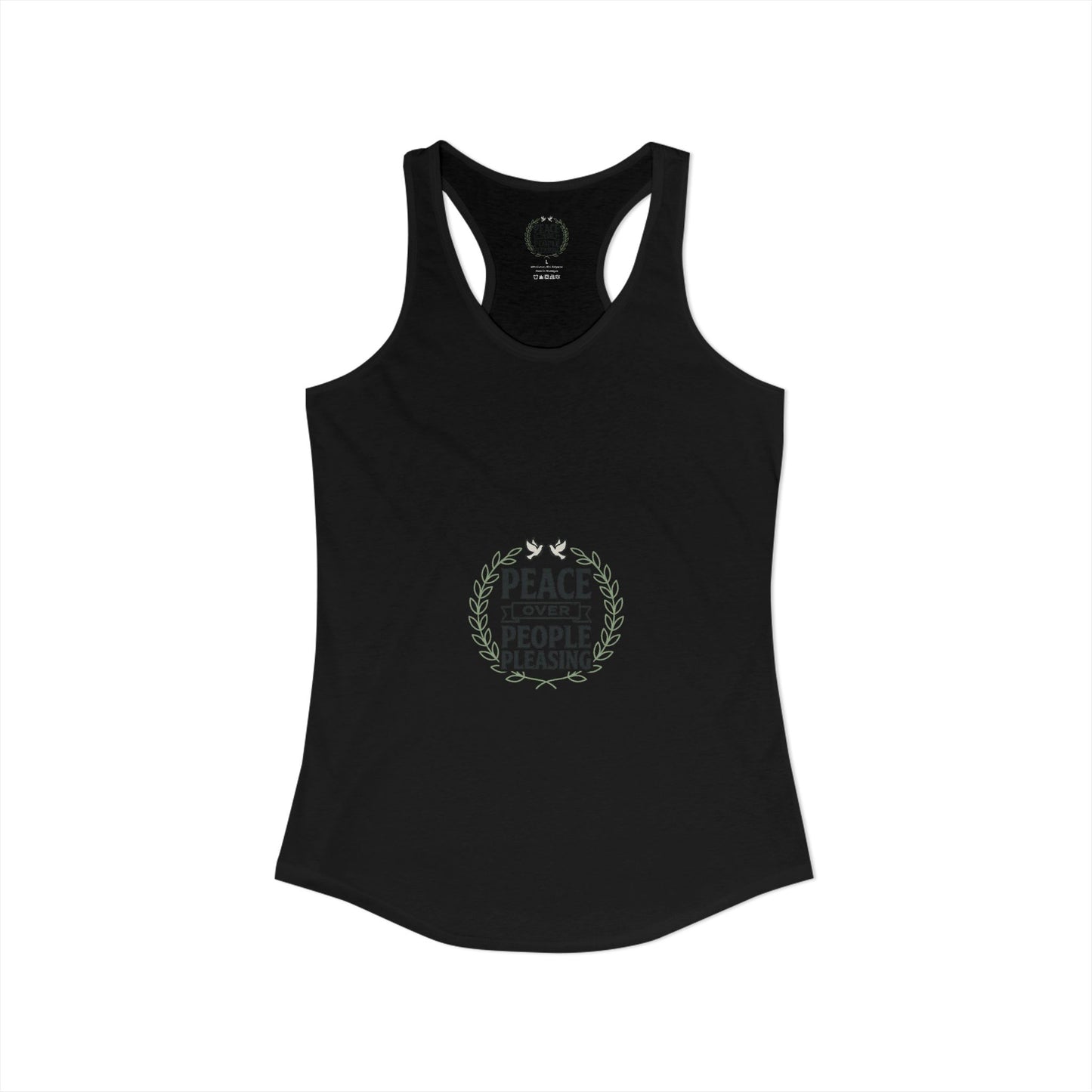 Peace Over People Pleasing Ideal Racerback Tank