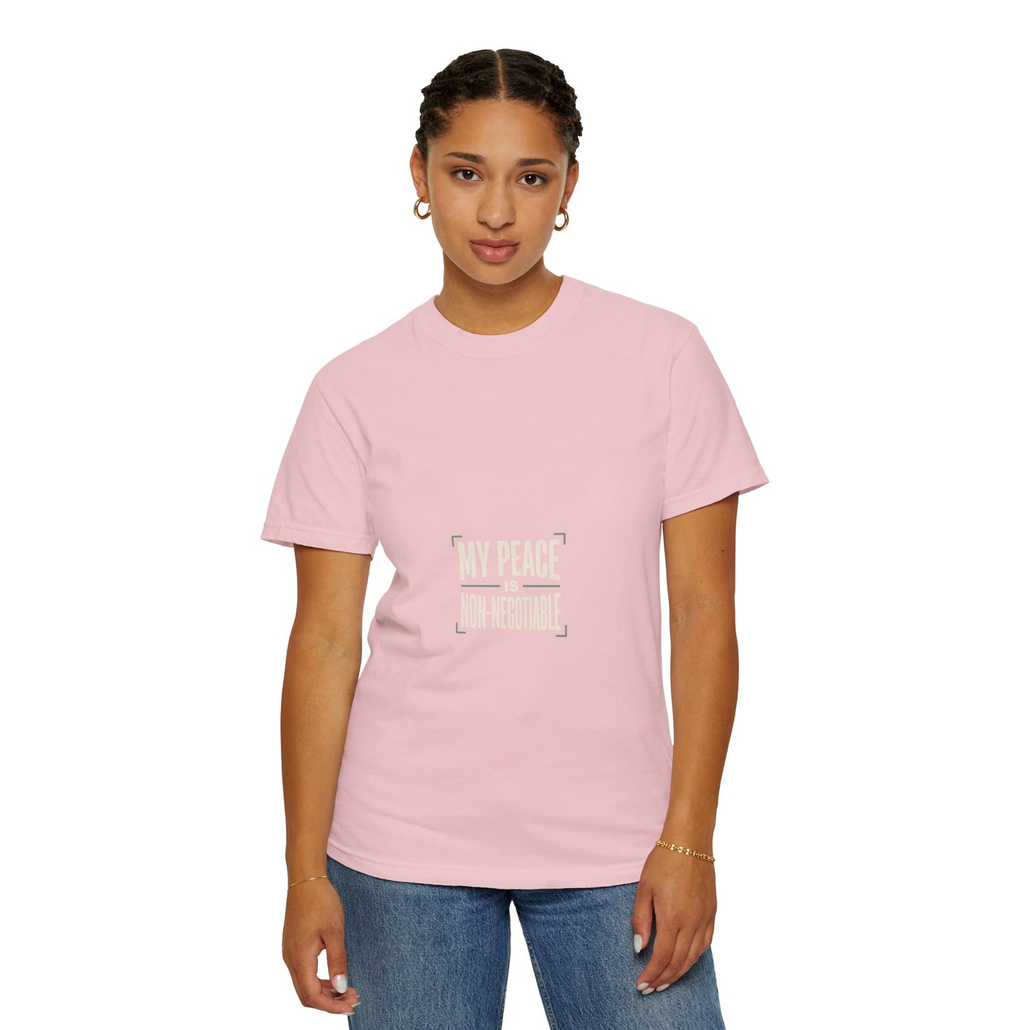 My Peace Is Non-Negotiable T-shirt