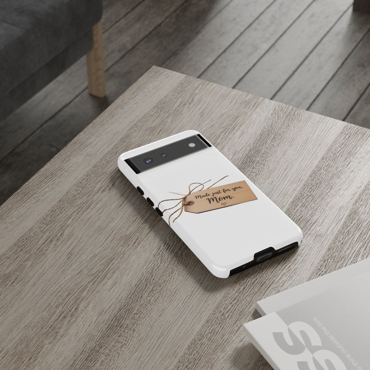 Mom Gift Phone Case — "Made Just for You, Mom" Tough Protective Cover