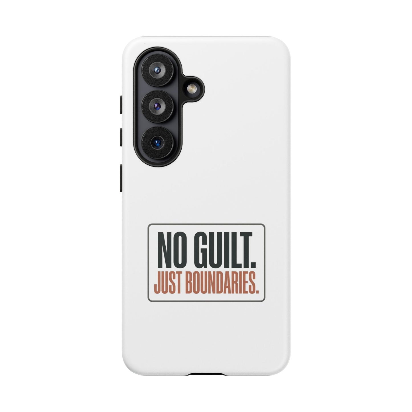 Phone Case — “No Guilt. Just Boundaries.” Motivational Protective Case