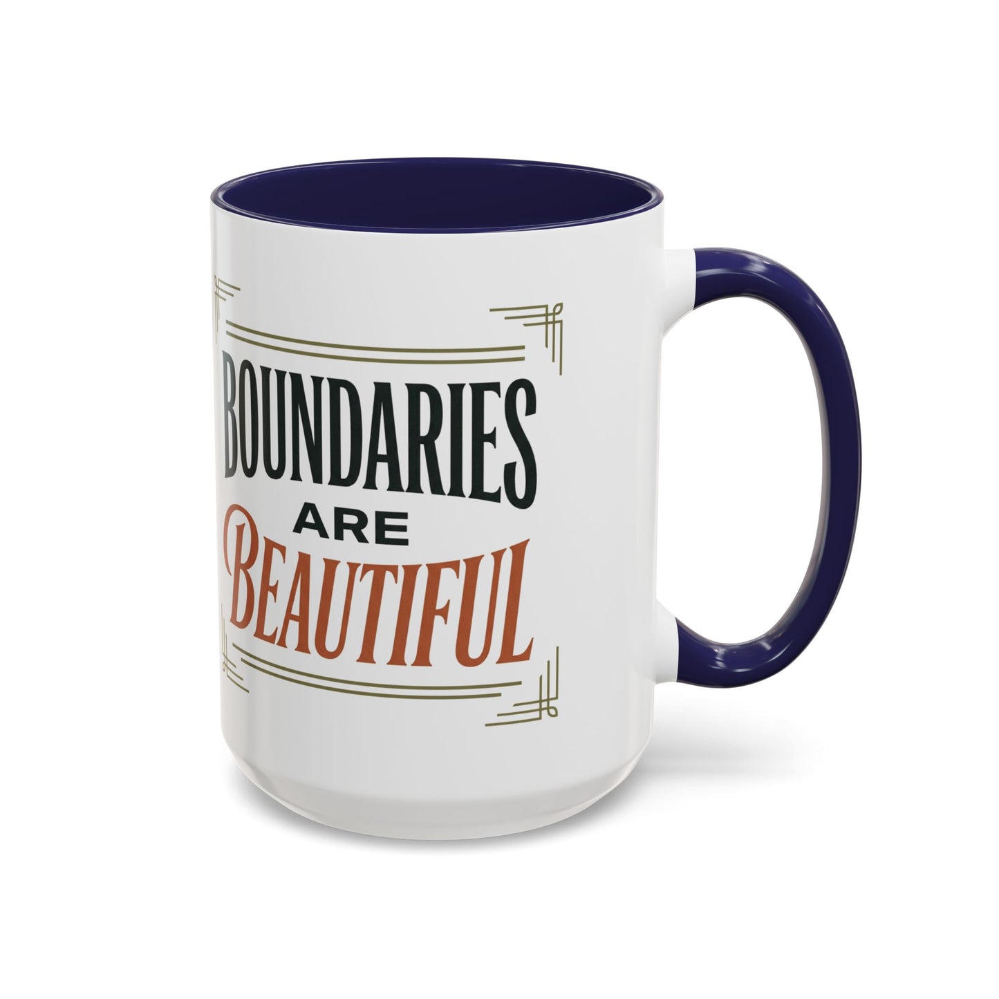 Boundaries Are Beautiful Accent Coffee Mug — Inspirational Self-Care Coffee Cup (11/15oz)