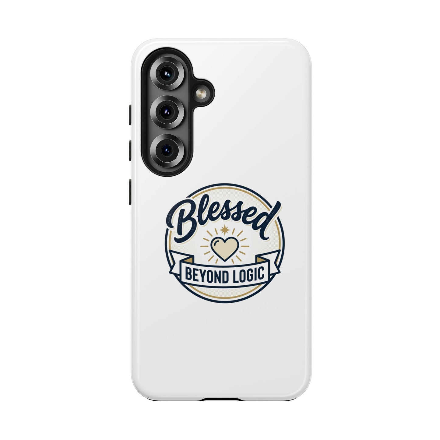 Blessed Beyond Logic Tough Phone Case — Inspirational Christian Phone Cover
