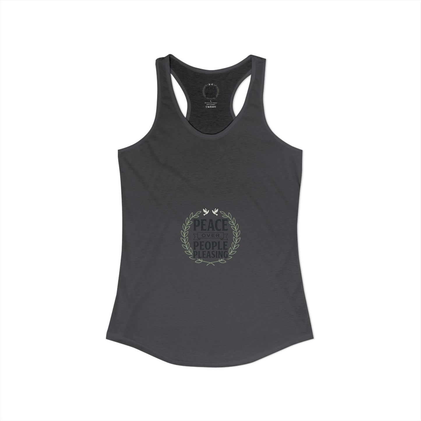 Peace Over People Pleasing Ideal Racerback Tank