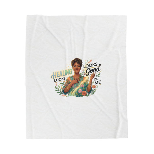 Velveteen Plush Blanket — "Healing Looks Good on Me" Cozy Afrocentric Comfort Throw