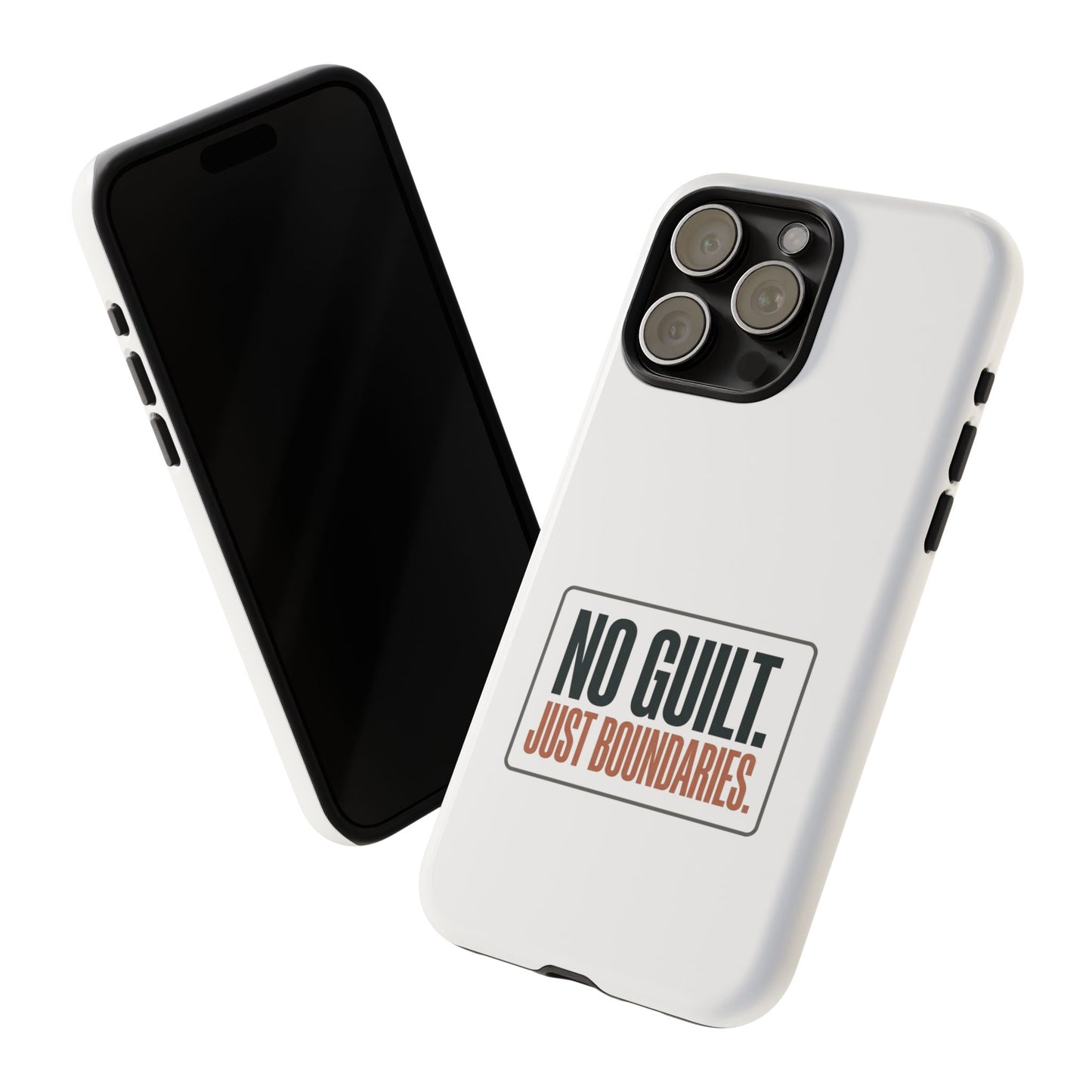 Phone Case — “No Guilt. Just Boundaries.” Motivational Protective Case