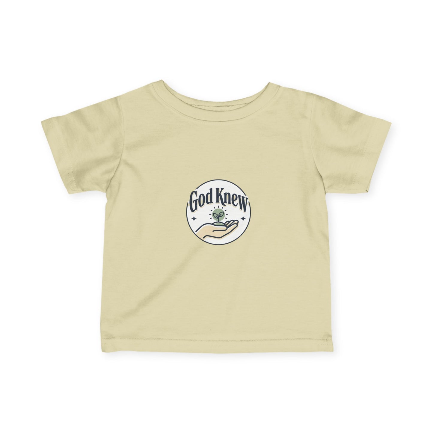 Infant Tee — "God Knew" Hand & Seedling Baby Shirt (Christian Newborn Gift)